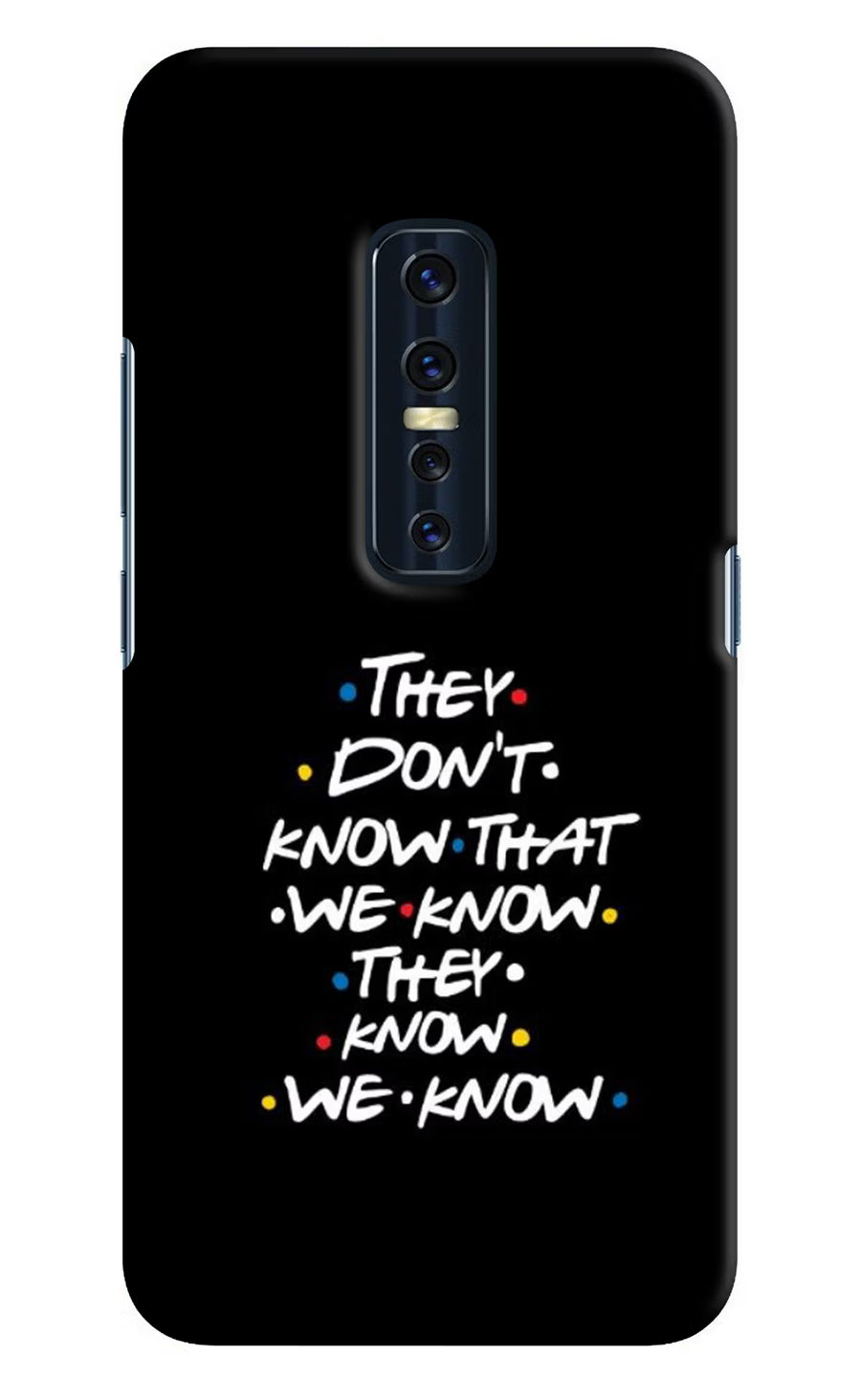 FRIENDS Dialogue Vivo V17 Pro Back Cover, Hard case