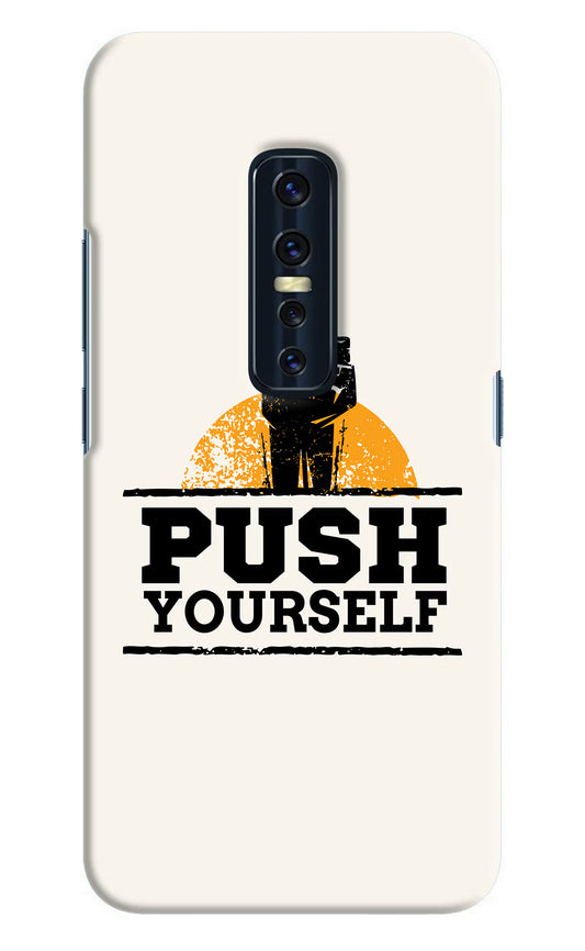 Push Yourself Vivo V17 Pro Hard Case Back Cover by Casekaro