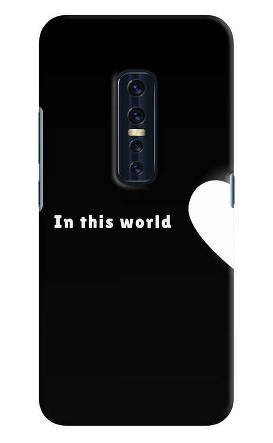 This World Vivo V17 Pro Hard Case Back Cover by Casekaro