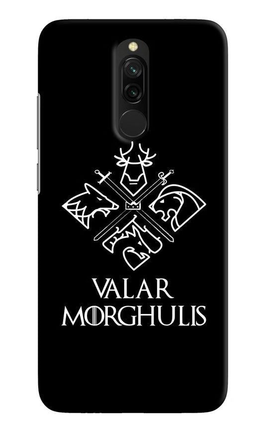 Valar Morghulis | Game Of Thrones Redmi 8 Hard Case Back Cover by Casekaro