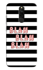 Blah Blah Blah Redmi 8 Hard Case Back Cover by Casekaro