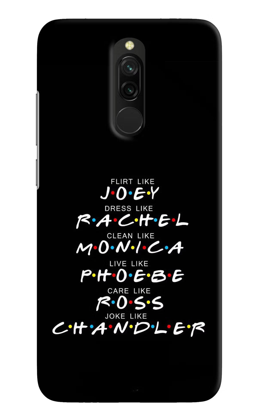 FRIENDS Character Redmi 8 Back Cover, Hard case