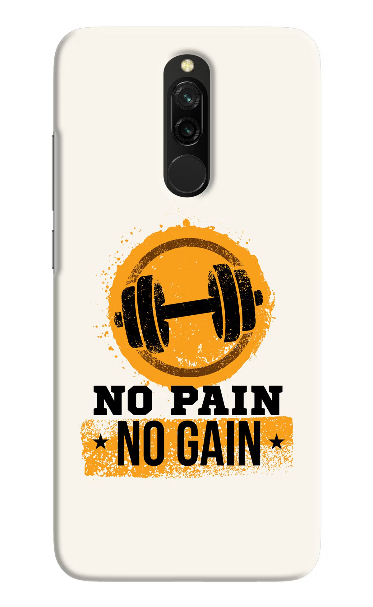 No Pain No Gain Redmi 8 Hard Case Back Cover by Casekaro