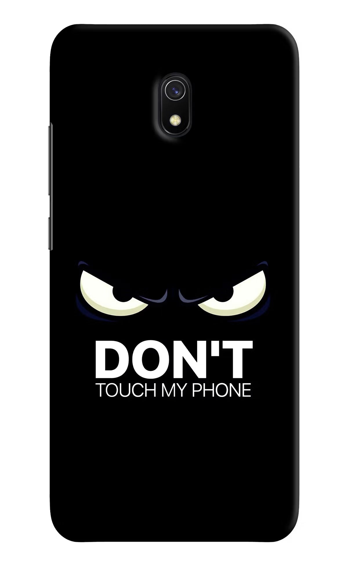 Don'T Touch My Phone Redmi 8A Hard Case Back Cover by Casekaro