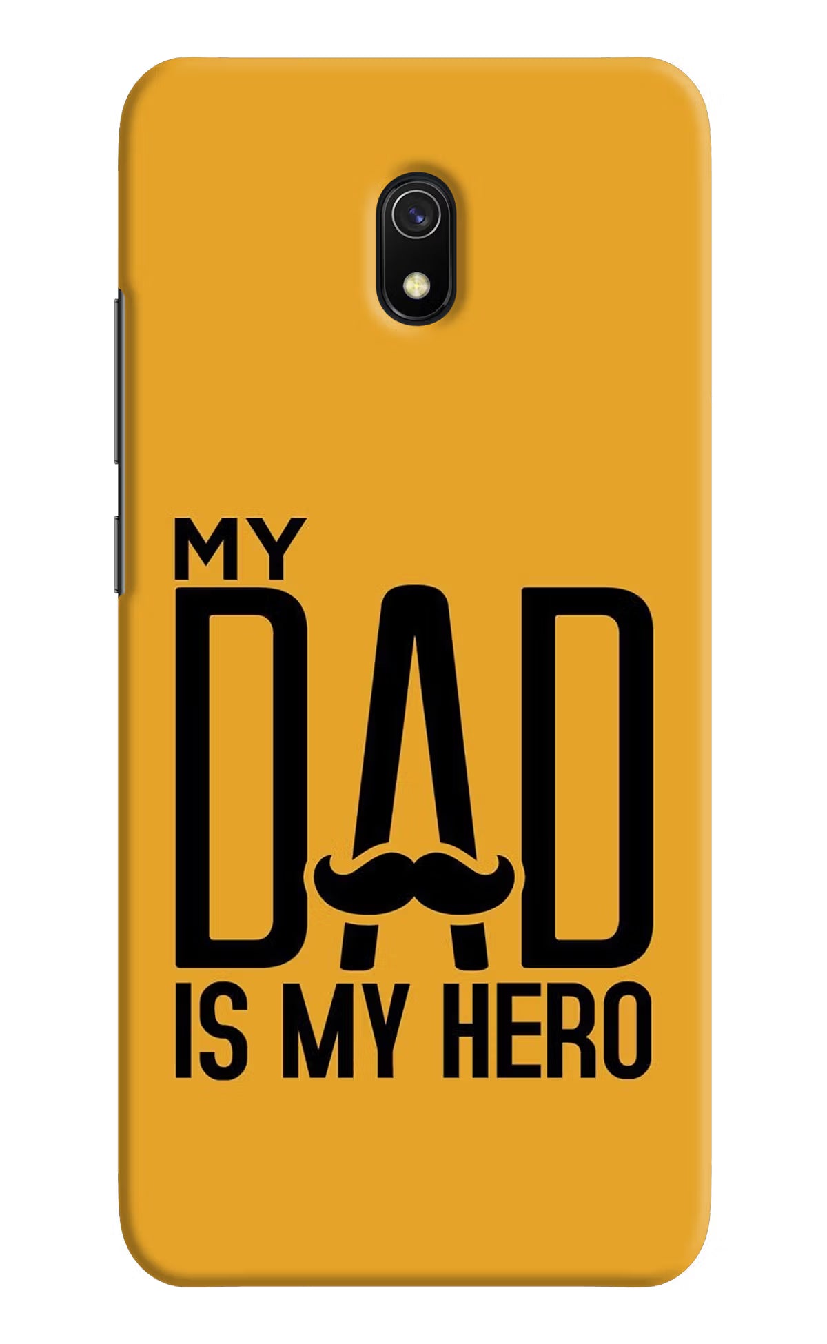 My Dad Is My Hero Redmi 8A Hard Case Back Cover by Casekaro