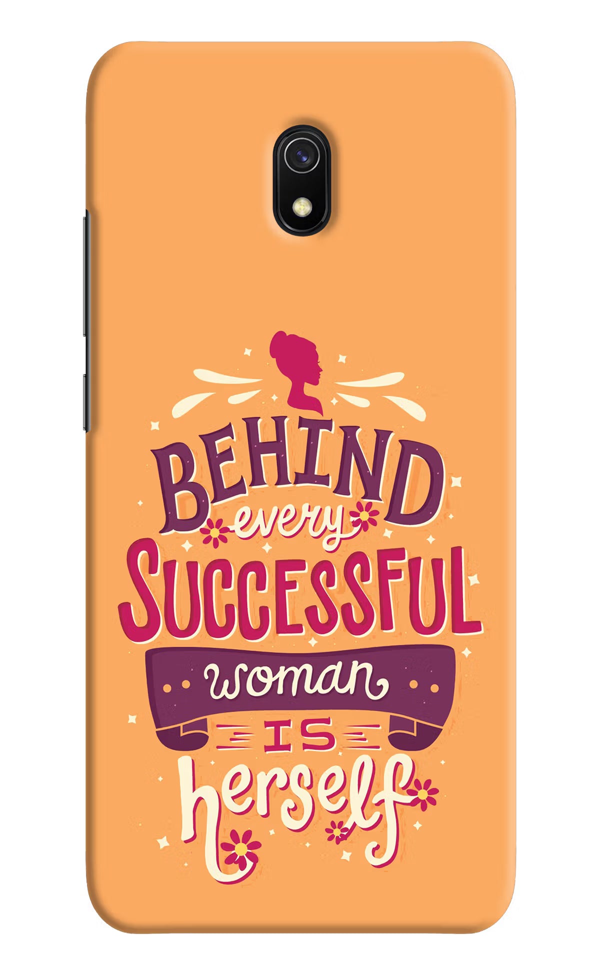 Behind Every Successful Woman There Is Herself Redmi 8A Hard Case Back Cover by Casekaro