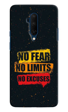 No Fear No Limits No Excuse Oneplus 7T Pro Hard Case Back Cover by Casekaro