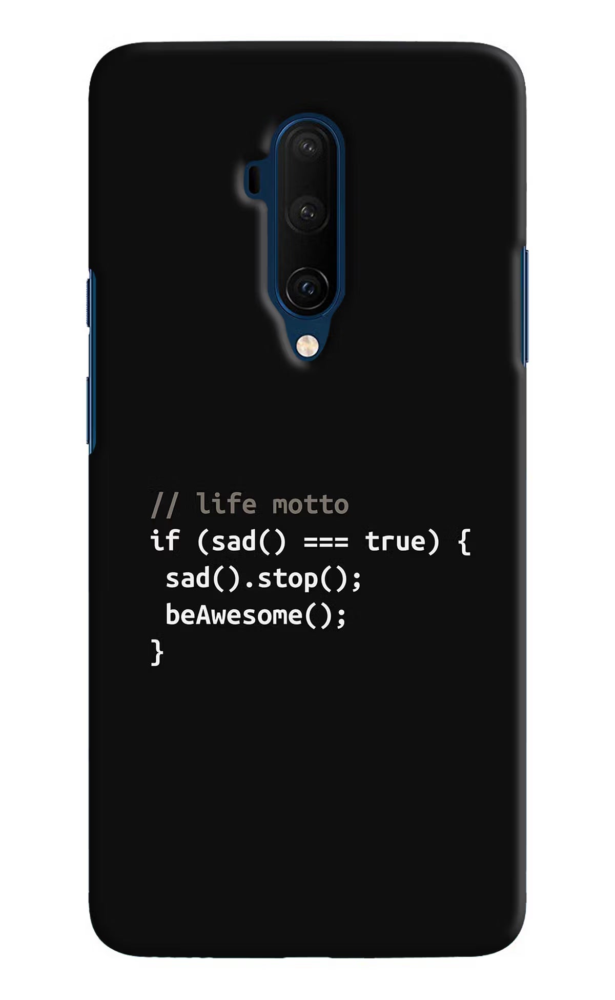 Life Motto Code Oneplus 7T Pro Hard Case Back Cover by Casekaro