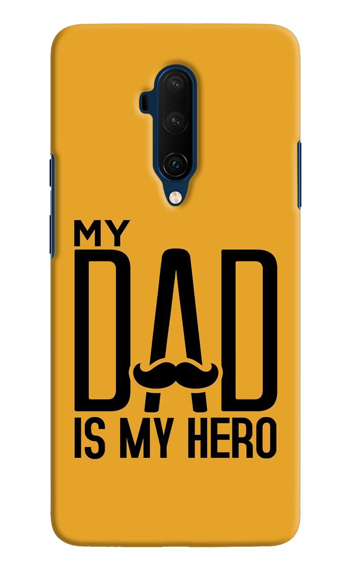 My Dad Is My Hero Oneplus 7T Pro Hard Case Back Cover by Casekaro