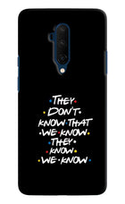 FRIENDS Dialogue Oneplus 7T Pro Hard Case Back Cover by Casekaro