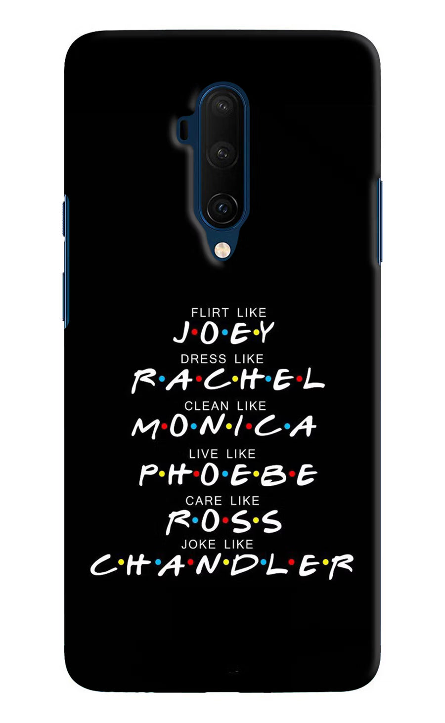 FRIENDS Character Oneplus 7T Pro Back Cover, Hard case