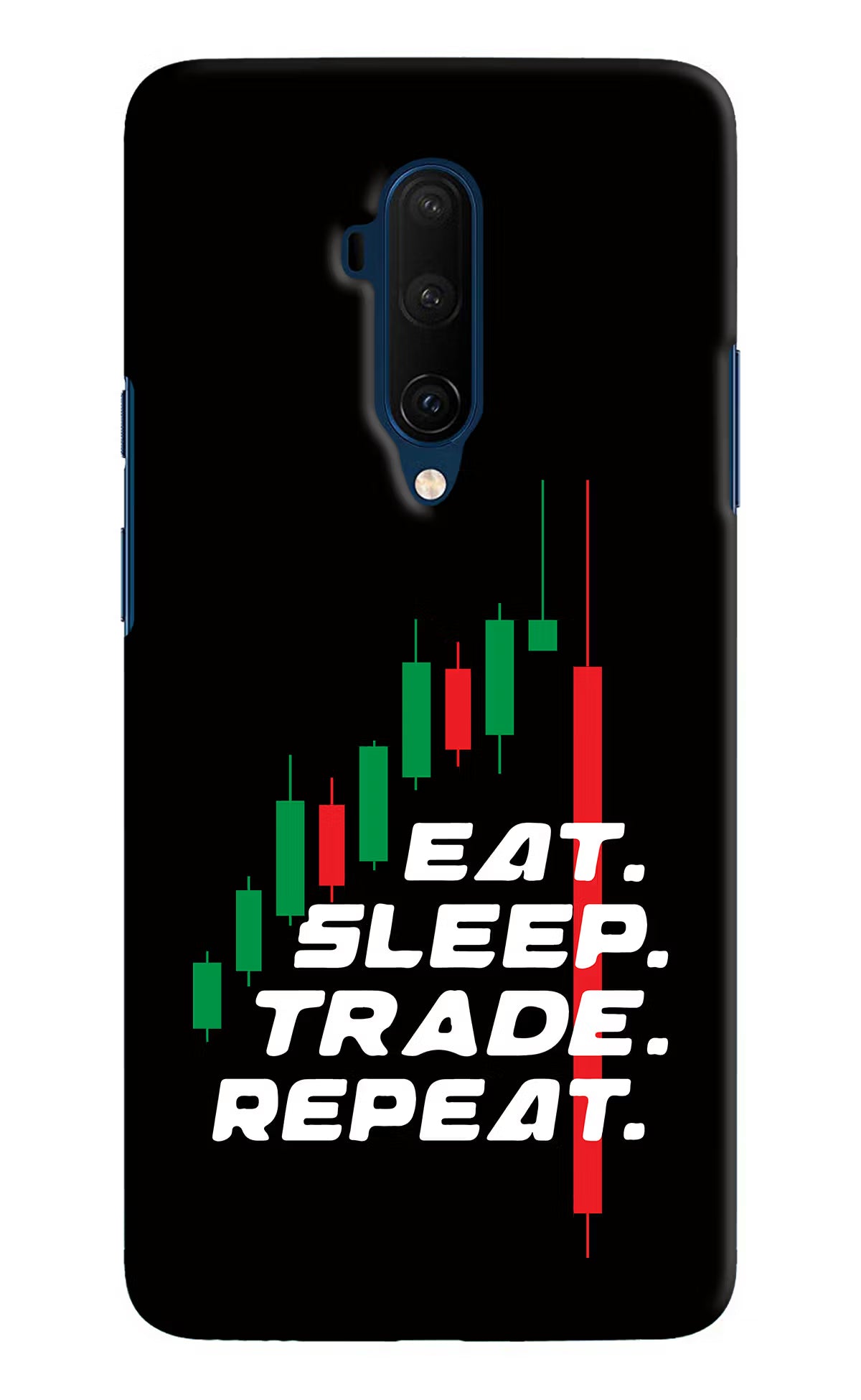 Eat Sleep Trade Repeat Oneplus 7T Pro Hard Case Back Cover by Casekaro