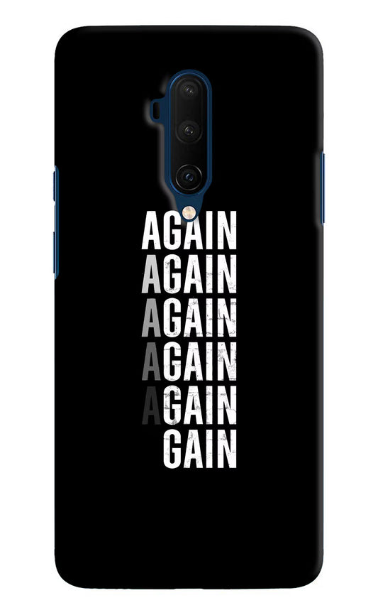 Again Again Gain Oneplus 7T Pro Hard Case Back Cover by Casekaro