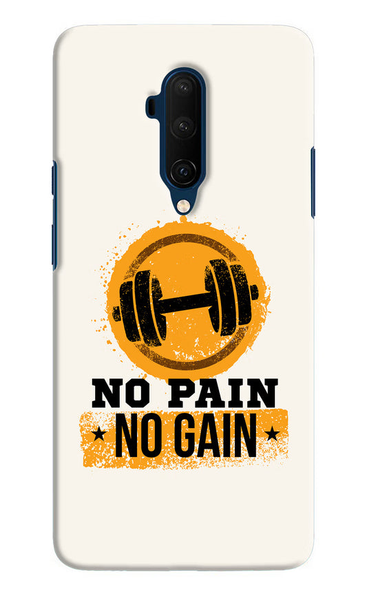 No Pain No Gain Oneplus 7T Pro Hard Case Back Cover by Casekaro