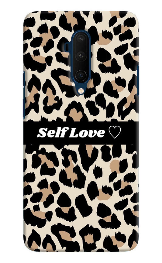 Leopard Print Self Love Oneplus 7T Pro Hard Case Back Cover by Casekaro
