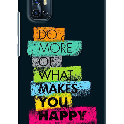 Do More Of What Makes You Happy Vivo V17 Hard Case Back Cover by Casekaro