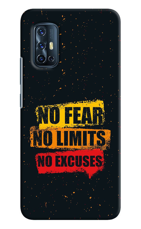 No Fear No Limits No Excuse Vivo V17 Hard Case Back Cover by Casekaro