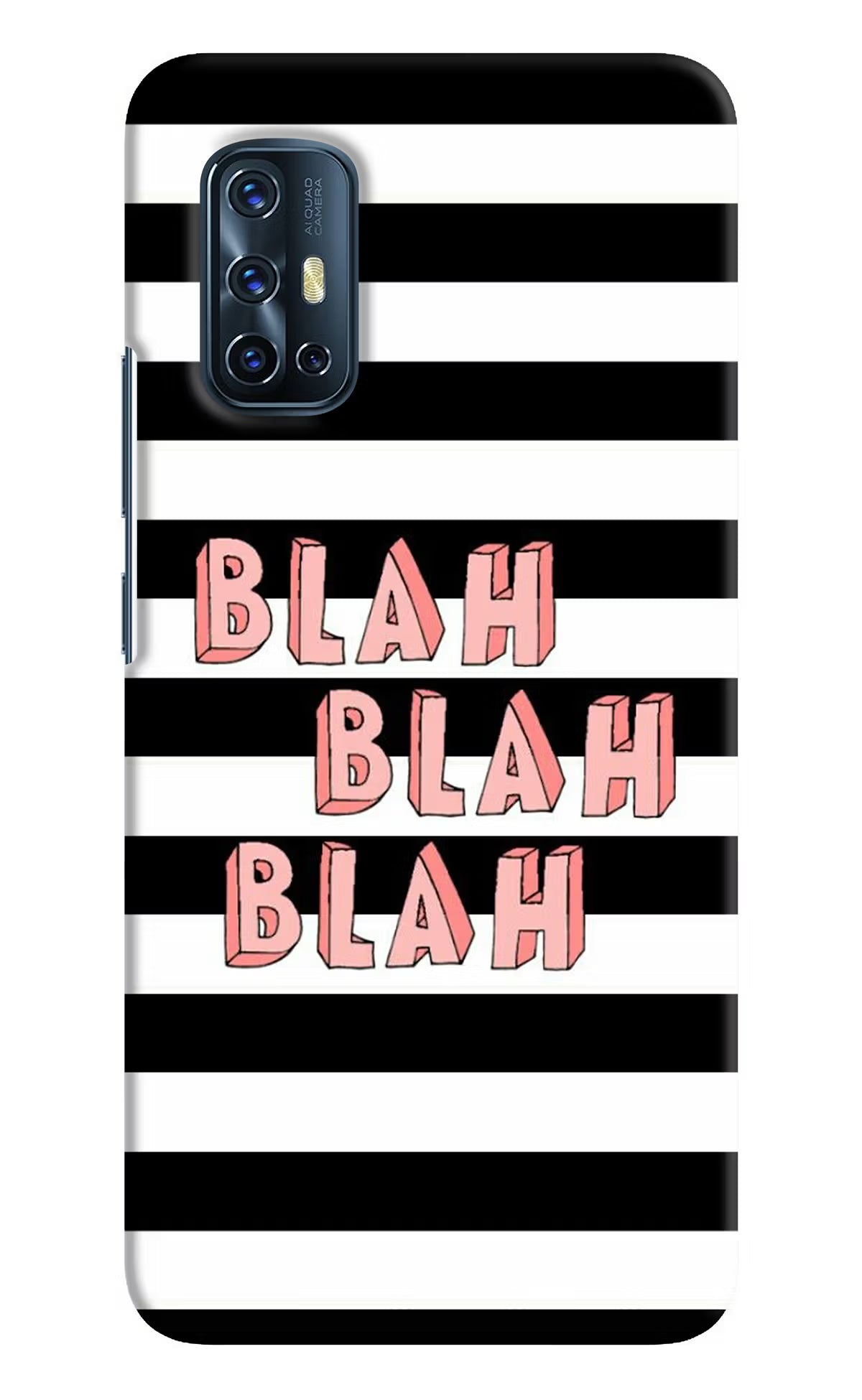 Blah Blah Blah Vivo V17 Hard Case Back Cover by Casekaro