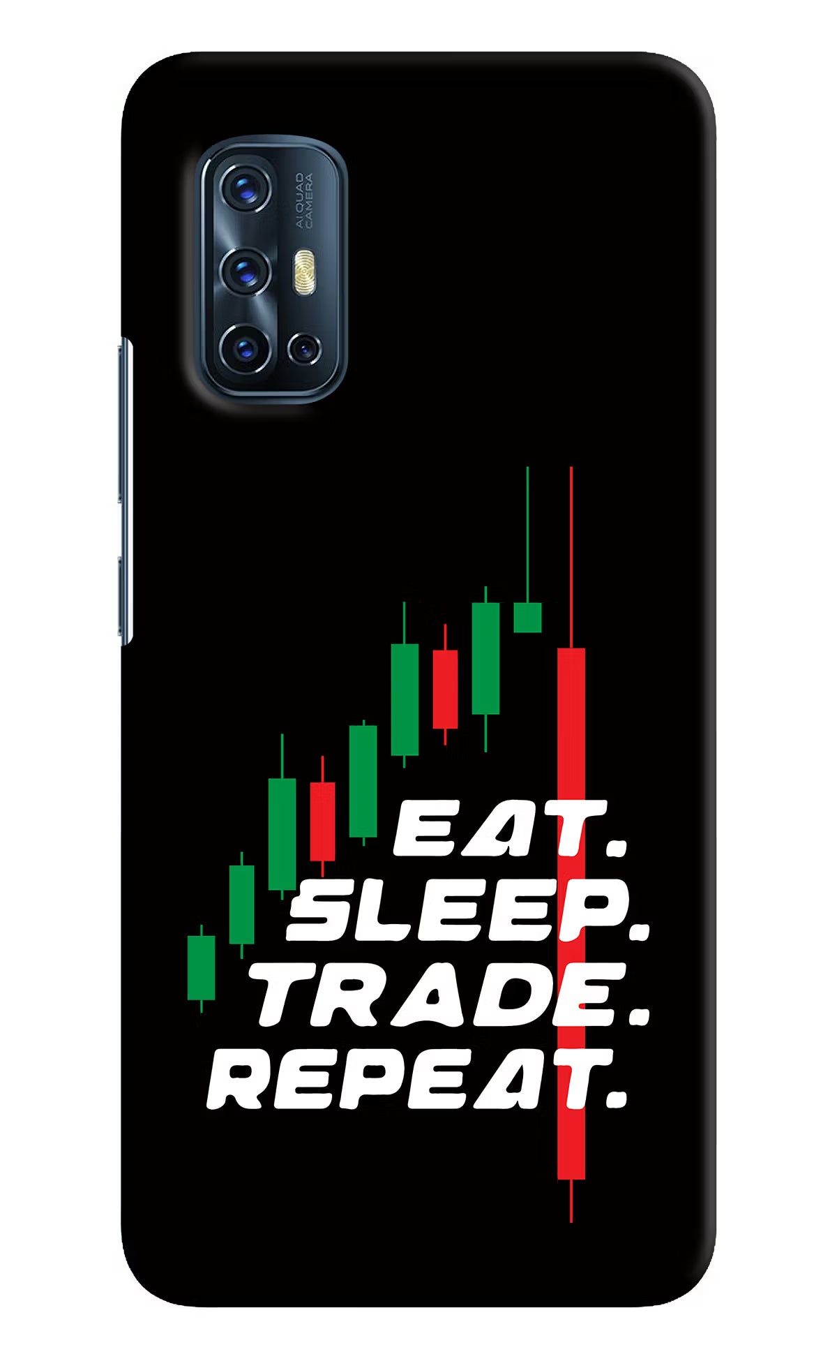 Eat Sleep Trade Repeat Vivo V17 Hard Case Back Cover by Casekaro