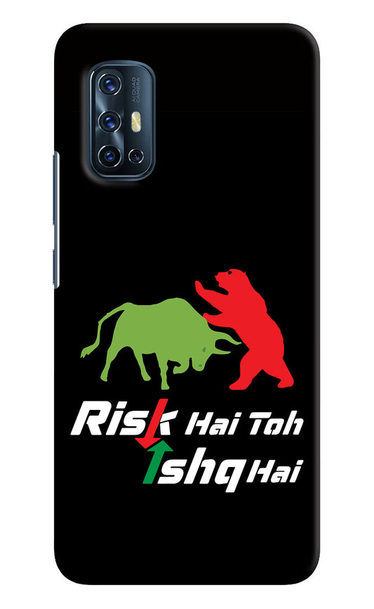 Risk Hai Toh Ishq Hai Vivo V17 Hard Case Back Cover by Casekaro