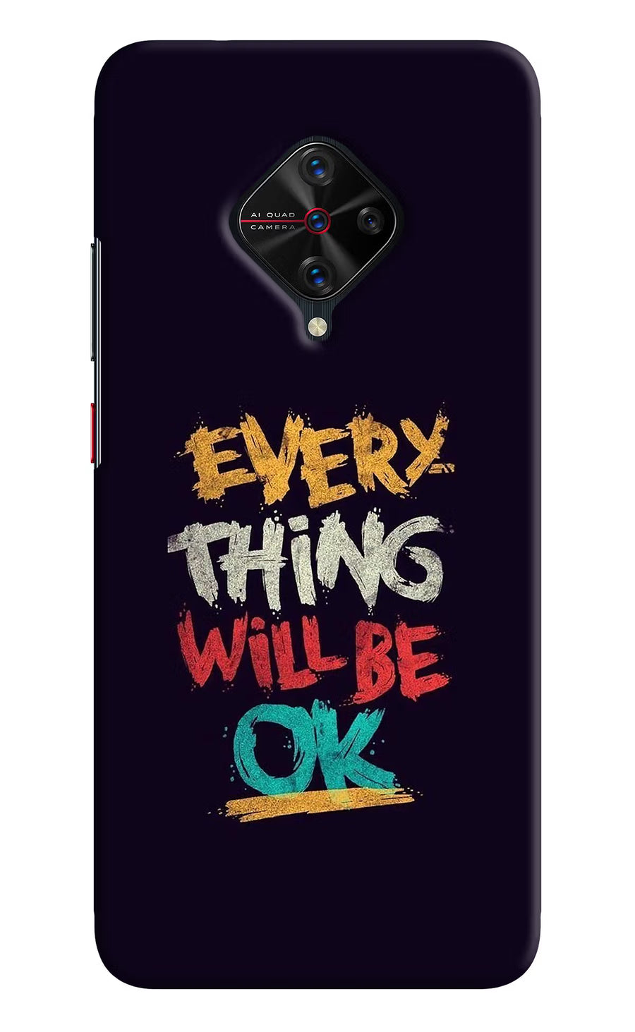 Everything Will Be Ok Vivo S1 Pro Back Cover, Hard case