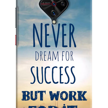 Never Dream For Success But Work For It Vivo S1 Pro Hard Case Back Cover by Casekaro