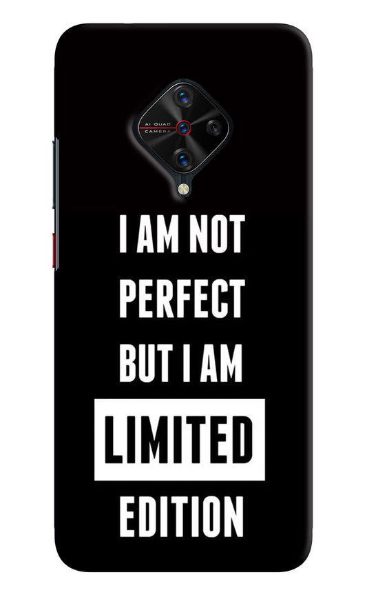 I Am Not Perfect But I Am Limited Edition Vivo S1 Pro Hard Case Back Cover by Casekaro
