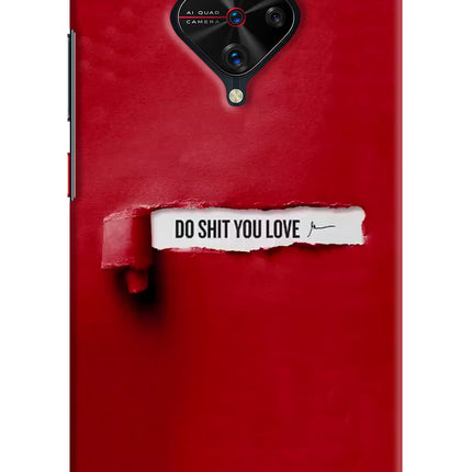 Do Shit You Love Vivo S1 Pro Hard Case Back Cover by Casekaro