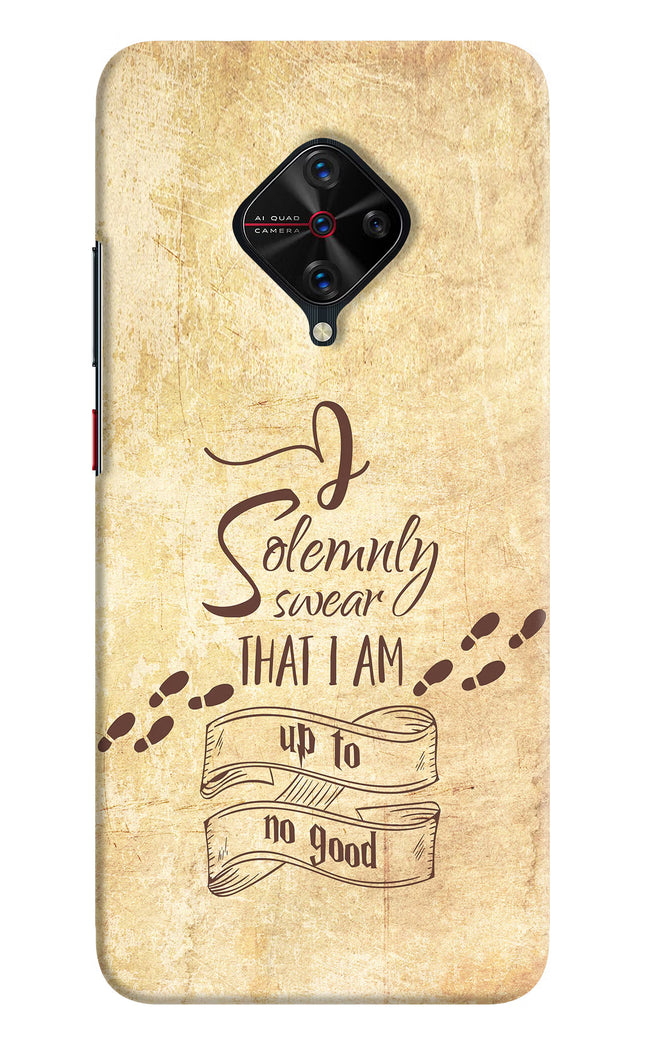 I Solemnly swear that i up to no good Vivo S1 Pro Hard Case Back Cover by Casekaro