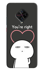 You're Right Vivo S1 Pro Hard Case Back Cover by Casekaro