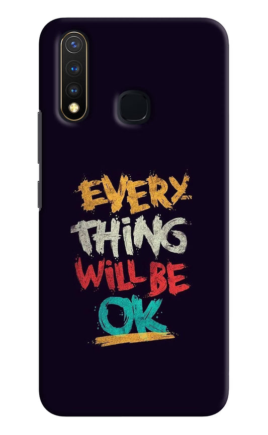 Everything Will Be Ok Vivo Y19/U20 Hard Case Back Cover by Casekaro
