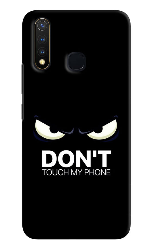 Don'T Touch My Phone Vivo Y19/U20 Hard Case Back Cover by Casekaro