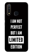 I Am Not Perfect But I Am Limited Edition Vivo Y19/U20 Hard Case Back Cover by Casekaro