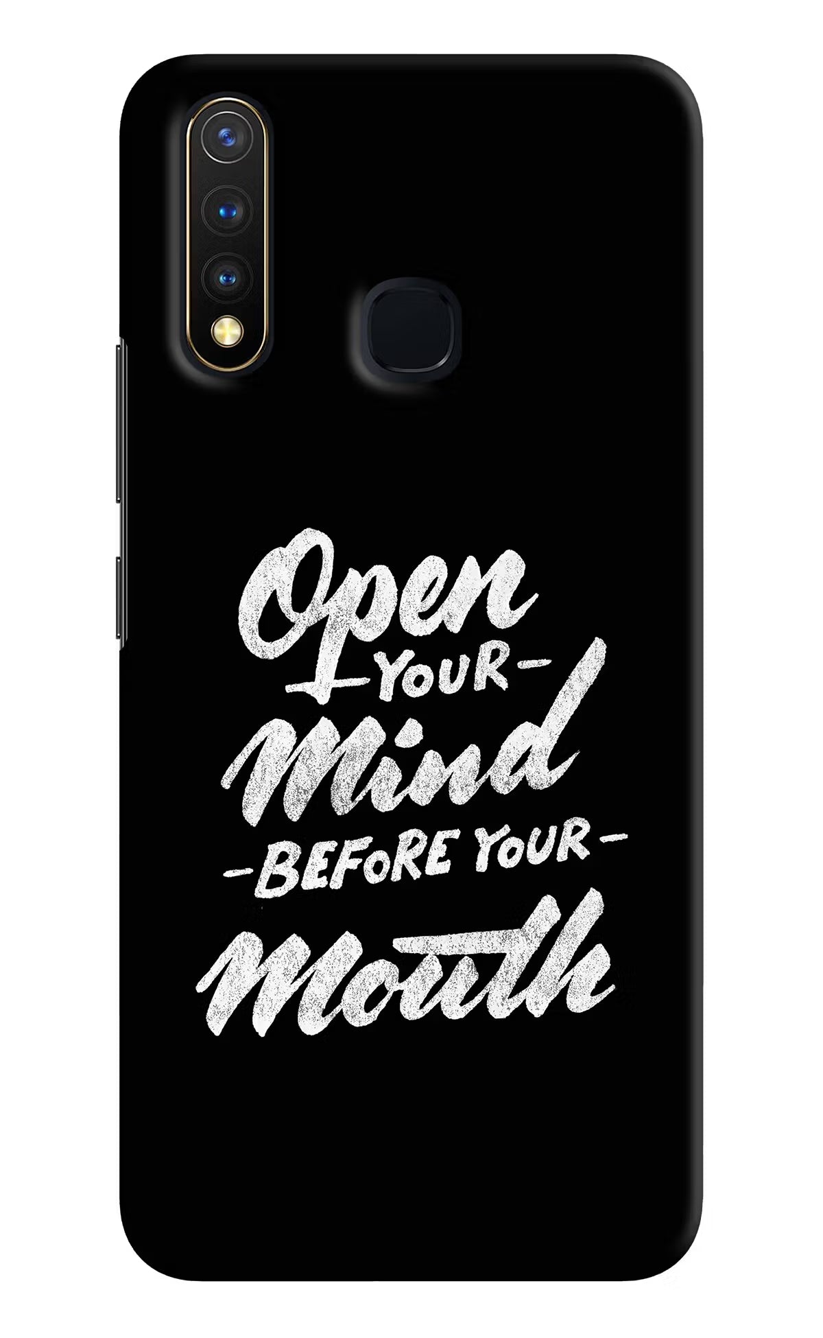 Open Your Mind Before Your Mouth Vivo Y19/U20 Hard Case Back Cover by Casekaro