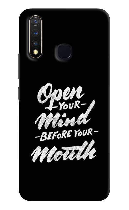 Open Your Mind Before Your Mouth Vivo Y19/U20 Hard Case Back Cover by Casekaro