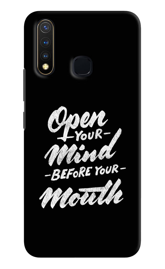 Open Your Mind Before Your Mouth Vivo Y19/U20 Hard Case Back Cover by Casekaro