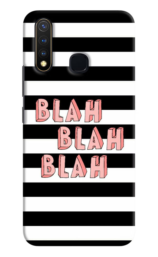 Blah Blah Blah Vivo Y19/U20 Hard Case Back Cover by Casekaro