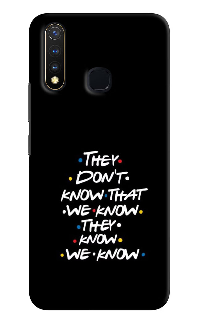 FRIENDS Dialogue Vivo Y19/U20 Hard Case Back Cover by Casekaro