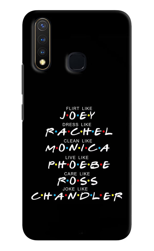 FRIENDS Character Vivo Y19/U20 Hard Case Back Cover by Casekaro