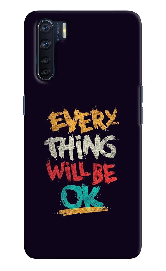 Everything Will Be Ok Oppo F15 Hard Case Back Cover by Casekaro