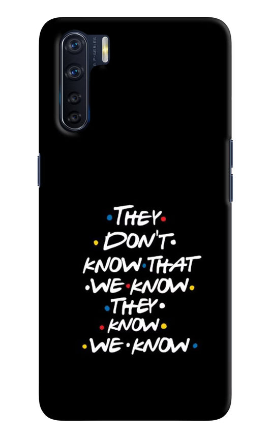 FRIENDS Dialogue Oppo F15 Hard Case Back Cover by Casekaro