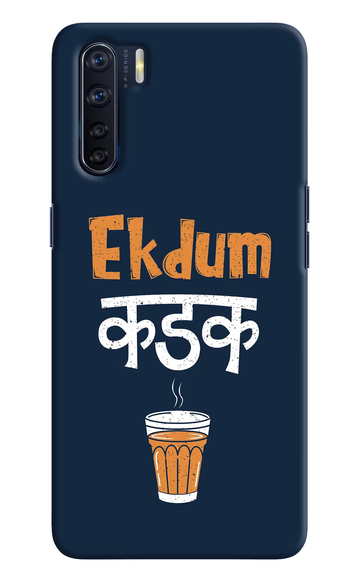 Ekdum Kadak Chai Oppo F15 Hard Case Back Cover by Casekaro