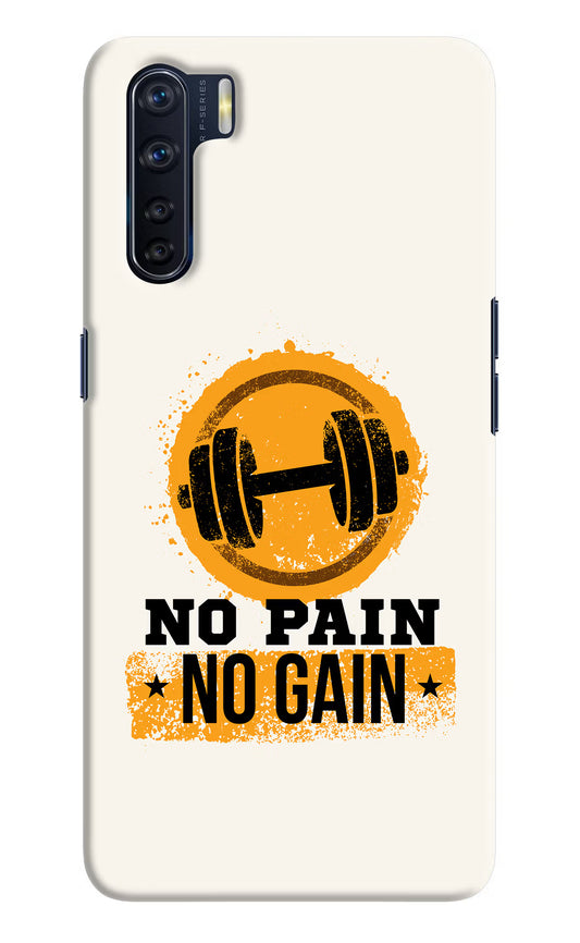 No Pain No Gain Oppo F15 Hard Case Back Cover by Casekaro