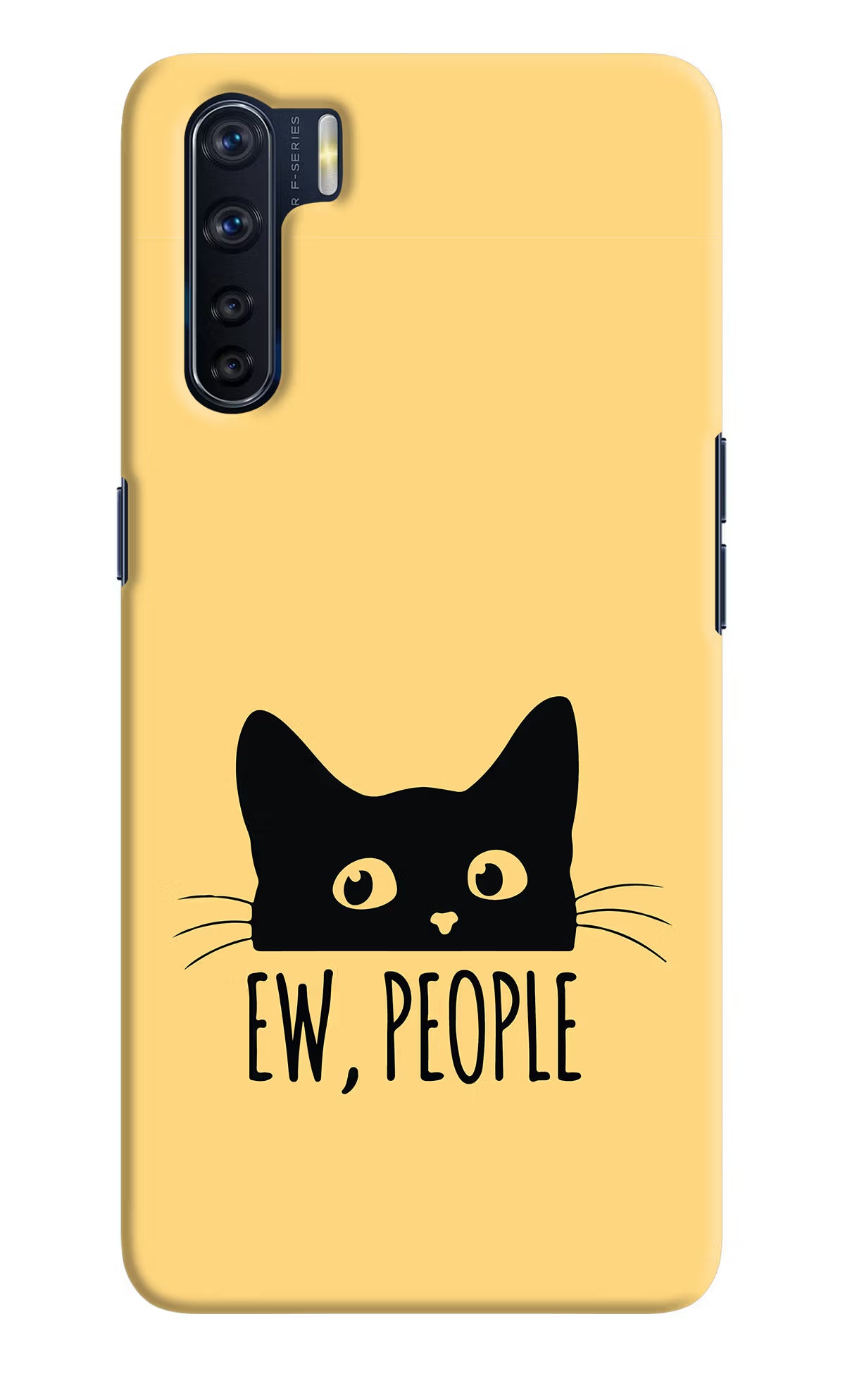 Ew People Catitude Oppo F15 Hard Case Back Cover by Casekaro