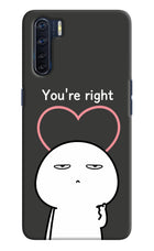 You're Right Oppo F15 Hard Case Back Cover by Casekaro