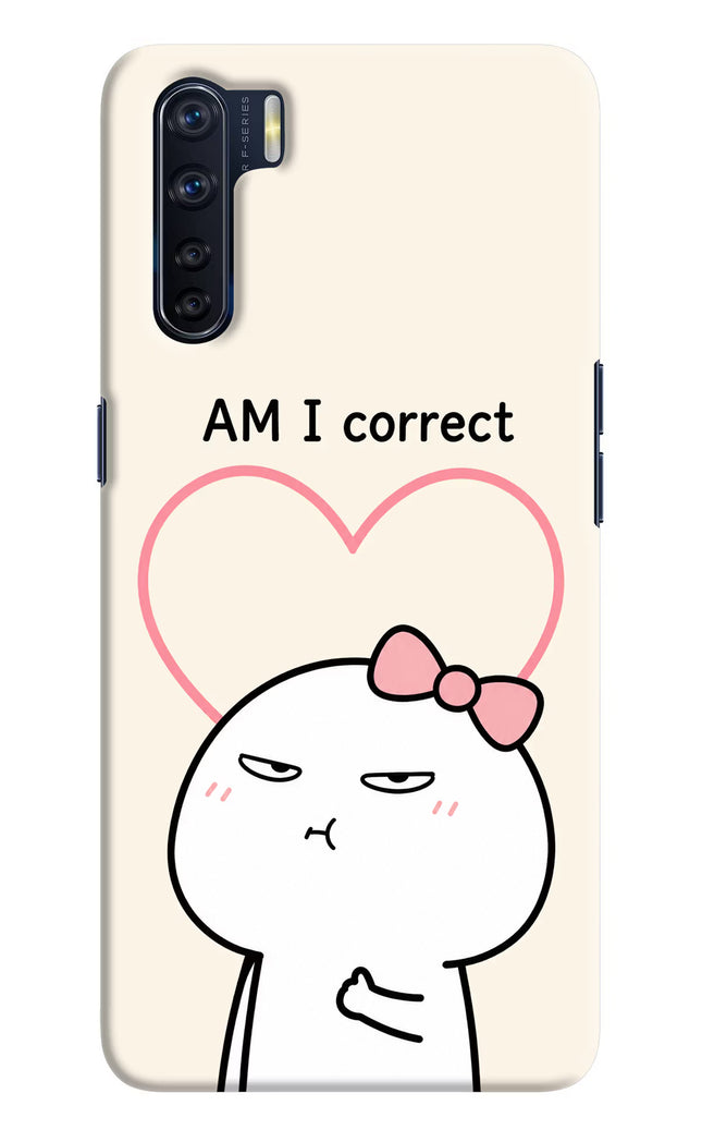 Always Right Oppo F15 Hard Case Back Cover by Casekaro