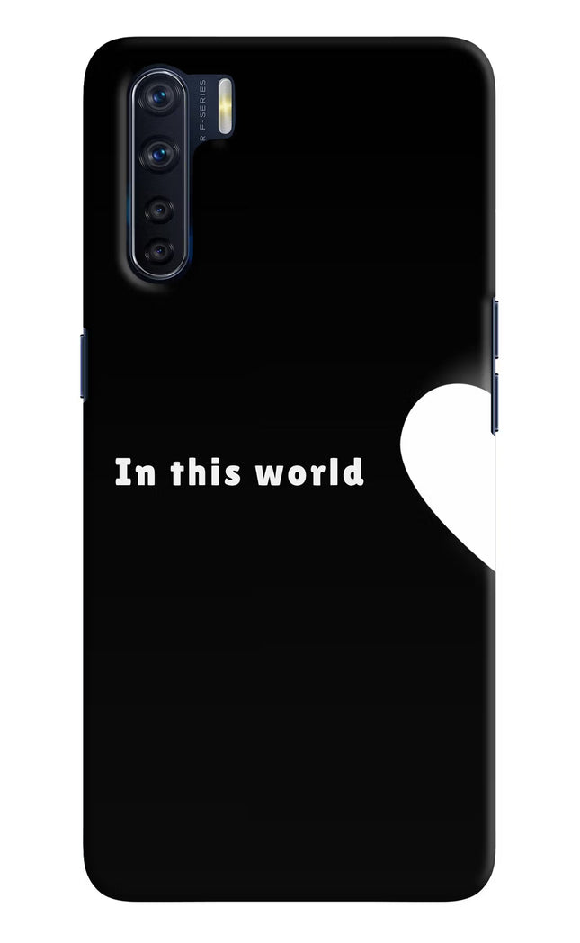 This World Oppo F15 Hard Case Back Cover by Casekaro