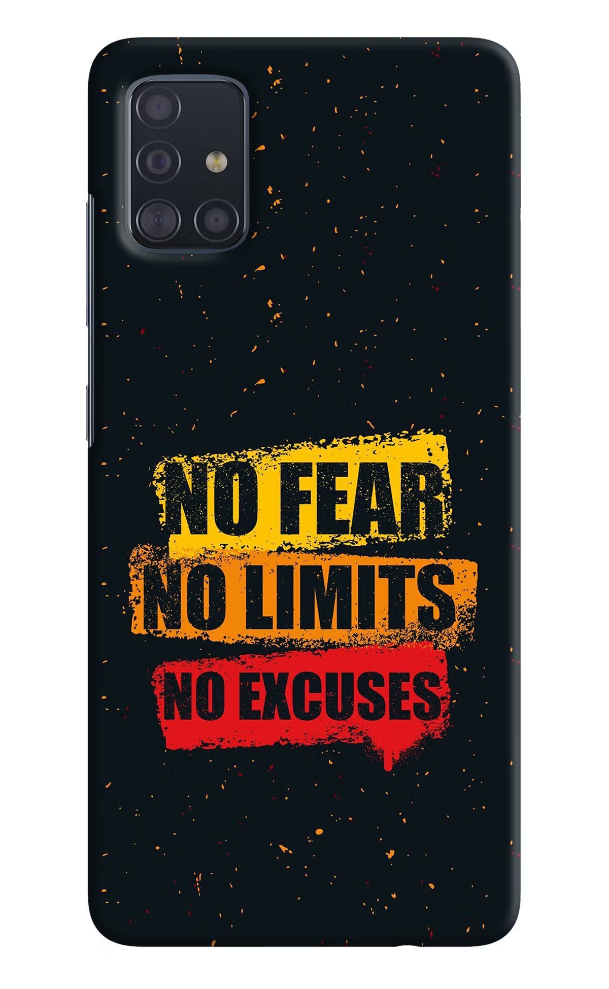 No Fear No Limits No Excuse Samsung A51 Hard Case Back Cover by Casekaro