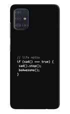 Life Motto Code Samsung A51 Hard Case Back Cover by Casekaro