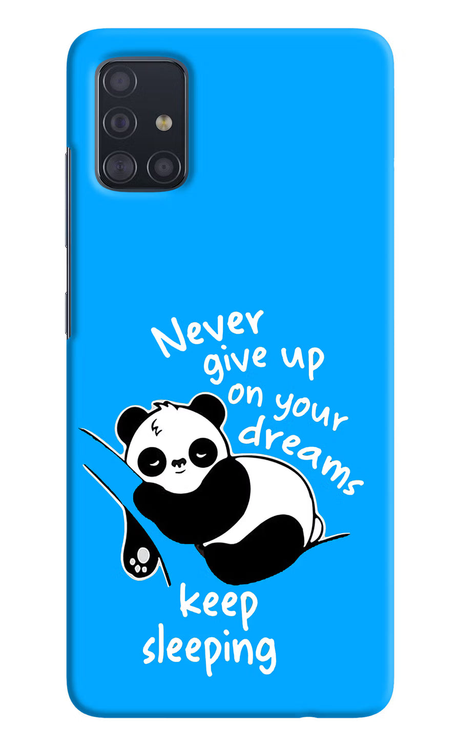 Keep Sleeping Samsung A51 Back Cover, Hard case